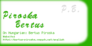 piroska bertus business card